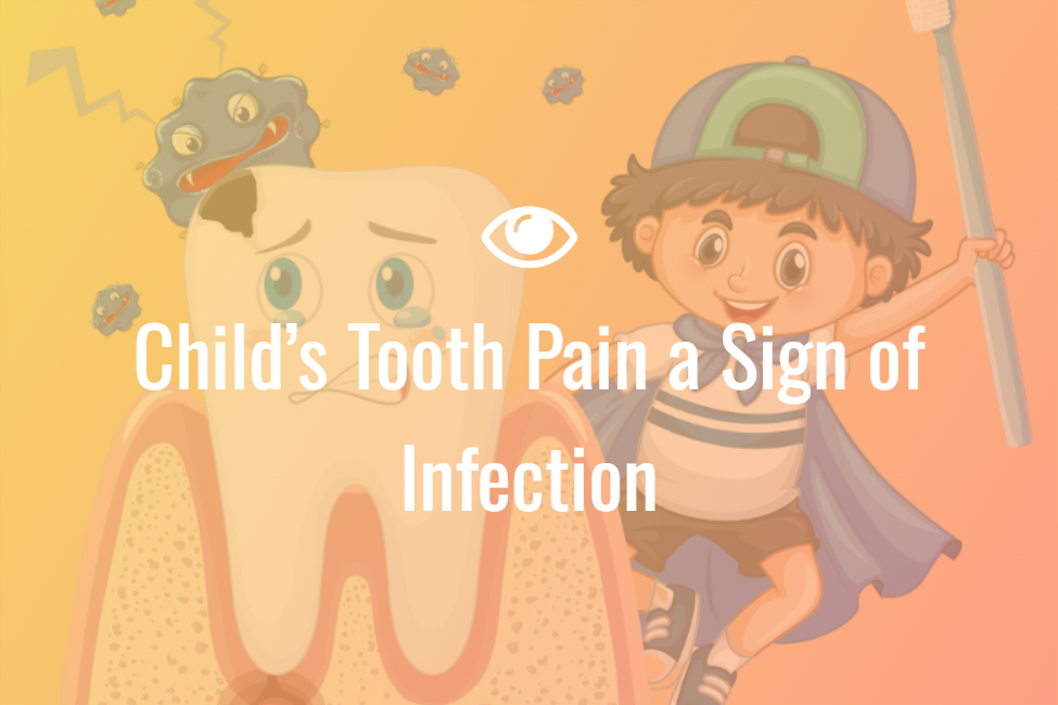 childs tooth pain